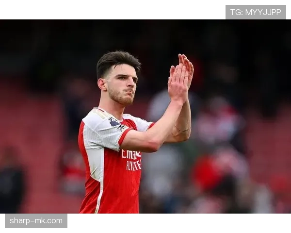 赖斯中场统治力尽显，状态回暖助球队持续提升